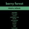 DIŠEČI VOSEK BERRY FOREST