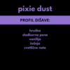 DIŠEČI VOSEK PIXIE DUST