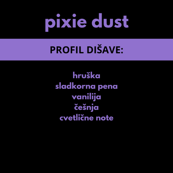 Pixie Dust 3 DIŠEČI VOSEK PIXIE DUST