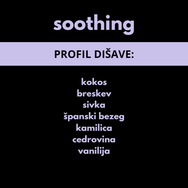 Soothing 3 DIŠEČI VOSEK SOOTHING